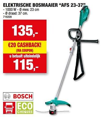 Promoties Bosch elektrische bosmaaier afs 23-37 - Bosch - Geldig van 03/05/2023 tot 14/05/2023 bij Hubo