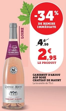 Promotions Cabernet d`anjou aop rose chateau de mauny - Vins rosé - Valide de 03/05/2023 à 14/05/2023 chez Super U