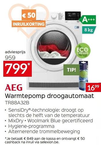 Promoties Aeg warmtepomp droogautomaat tr88a32b - AEG - Geldig van 05/05/2023 tot 03/06/2023 bij Selexion