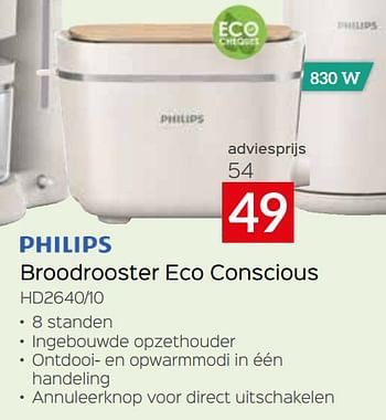 Promoties Philips broodrooster eco conscious hd2640-10 - Philips - Geldig van 05/05/2023 tot 03/06/2023 bij Selexion