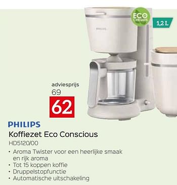 Promoties Philips koffiezet eco conscious hd5120-00 - Philips - Geldig van 05/05/2023 tot 03/06/2023 bij Selexion