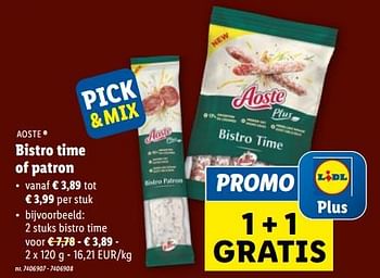 Promoties Bistro time of patron - Aoste - Geldig van 17/05/2023 tot 23/05/2023 bij Lidl