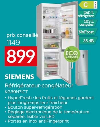 Promoties Siemens réfrigérateur-congélateur kg39n7ict - Siemens - Geldig van 05/05/2023 tot 03/06/2023 bij Selexion