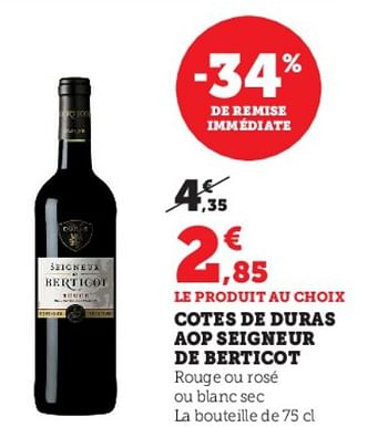 Promoties Cotes de duras aop seigneur de berticot - Rode wijnen - Geldig van 03/05/2023 tot 14/05/2023 bij Super U