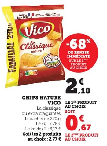 Promotions Chips nature vico - Vico - Valide de 03/05/2023 à 14/05/2023 chez Super U
