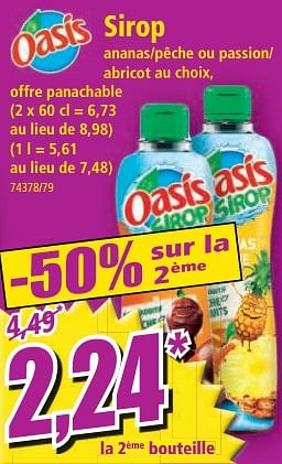 Promotions Sirop - Oasis - Valide de 10/05/2023 à 16/05/2023 chez Norma