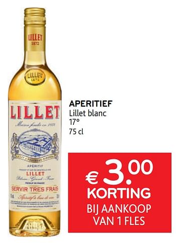Promoties Aperitief lillet blanc € 3.00 korting bij aankoop van 1 fles - Lillet - Geldig van 17/05/2023 tot 30/05/2023 bij Alvo
