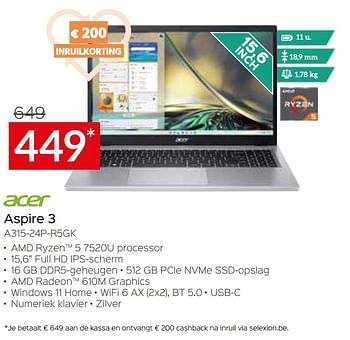 Promoties Acer aspire 3 a315-24p-r5gk - Acer - Geldig van 05/05/2023 tot 03/06/2023 bij Selexion