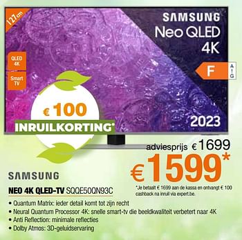 Promoties Samsung neo 4k qled-tv sqqe50qn93c - Samsung - Geldig van 05/05/2023 tot 03/06/2023 bij Expert