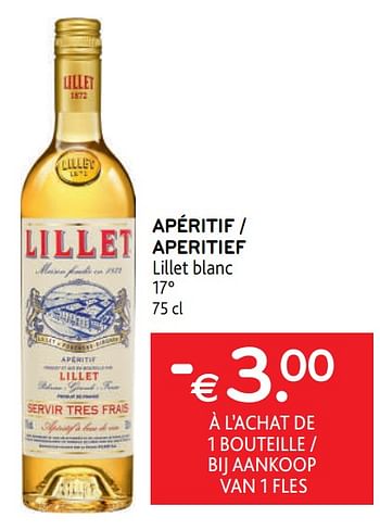 Promotions Apéritif lillet blanc -€ 3.00 à l’achat de 1 bouteille - Lillet - Valide de 17/05/2023 à 30/05/2023 chez Alvo