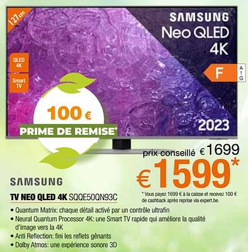 Promotions Samsung tv neo qled 4k sqqe50qn93c - Samsung - Valide de 05/05/2023 à 03/06/2023 chez Expert