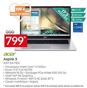 Promotions Acer aspire 3 a317-54-71ez - Acer - Valide de 05/05/2023 à 03/06/2023 chez Selexion