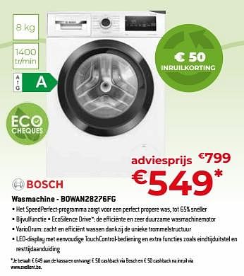 Promotions Bosch wasmachine - bowan28276fg - Bosch - Valide de 05/05/2023 à 03/06/2023 chez Exellent