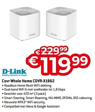 Promoties D-link covr whole home covr-x1862 - D-Link - Geldig van 05/05/2023 tot 03/06/2023 bij Exellent