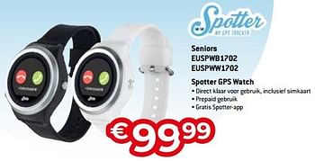 Promoties Spotter gps watch seniors - Spotter - Geldig van 05/05/2023 tot 03/06/2023 bij Exellent