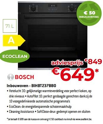 Promotions Bosch inbouwoven - bihbt237bb0 - Bosch - Valide de 05/05/2023 à 03/06/2023 chez Exellent