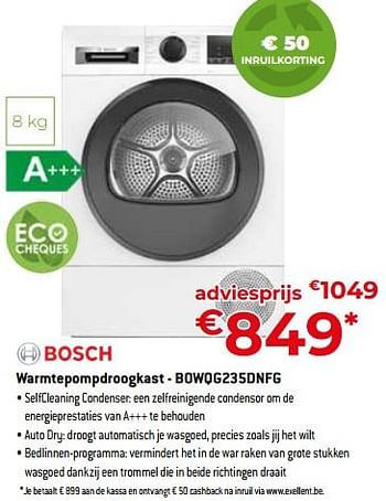 Promoties Bosch warmtepompdroogkast - bowqg235dnfg - Bosch - Geldig van 05/05/2023 tot 03/06/2023 bij Exellent