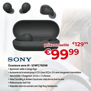 Promotions Sony écouteurs sans fil - scwfc700nb - Sony - Valide de 05/05/2023 à 03/06/2023 chez Exellent
