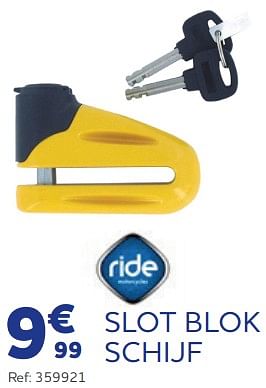 Promotions Slot blok schijf - Ride Motorcycles - Valide de 11/05/2023 à 31/03/2024 chez Auto 5