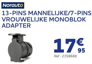 Promoties 13-pins mannelijke-7-pins vrouwelijke monoblok adapter - Norauto - Geldig van 11/05/2023 tot 31/03/2024 bij Auto 5