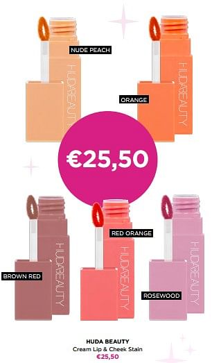 Promoties Huda beauty cream lip + cheek stain - Huda Beauty - Geldig van 15/05/2023 tot 28/05/2023 bij ICI PARIS XL