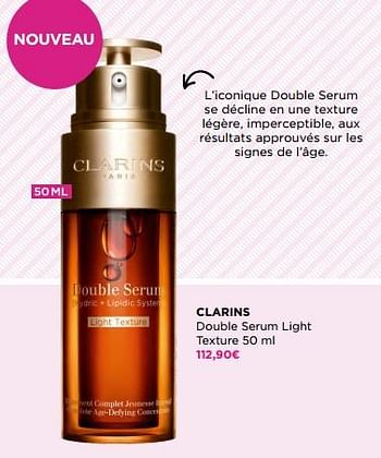 Promotions Clarins double serum light texture - Clarins - Valide de 15/05/2023 à 28/05/2023 chez ICI PARIS XL