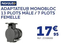 Adaptateur monobloc 13 plots mâle / 7 plots femelle NORAUTO - Norauto