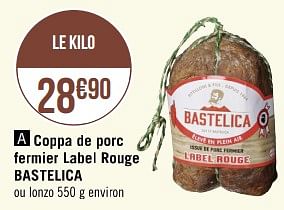 Promotions Coppa de porc fermier label rouge bastelica - Sampiero - Valide de 16/05/2023 à 28/05/2023 chez Géant Casino
