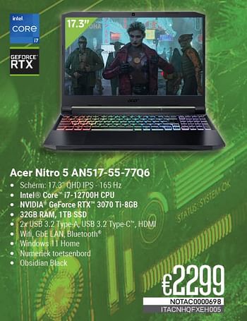 Promoties Acer nitro 5 an517-55-77q6 - Acer - Geldig van 01/05/2023 tot 31/05/2023 bij Compudeals