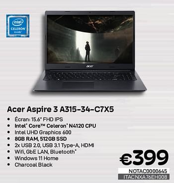 Promotions Acer aspire 3 a315-34-c7x5 - Acer - Valide de 01/05/2023 à 31/05/2023 chez Compudeals