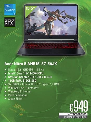 Promotions Acer nitro 5 an515-57-56jx - Acer - Valide de 01/05/2023 à 31/05/2023 chez Compudeals