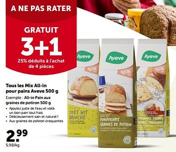 Promotions Aveve all-in pain aux graines de potiron - Produit maison - Aveve - Valide de 24/05/2023 à 28/05/2023 chez Aveve