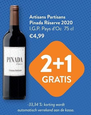 Promoties Artisans partisans pinada réserve 2020 i.g.p. pays d`oc - Rode wijnen - Geldig van 17/05/2023 tot 30/05/2023 bij OKay