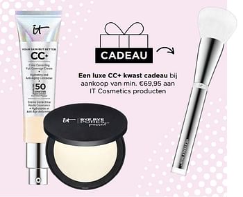 Promotions Een luxe cc+ kwast cadeau bij aankoop van min. €69,95 aan it cosmetics producten - IT Cosmetics - Valide de 22/05/2023 à 28/05/2023 chez ICI PARIS XL