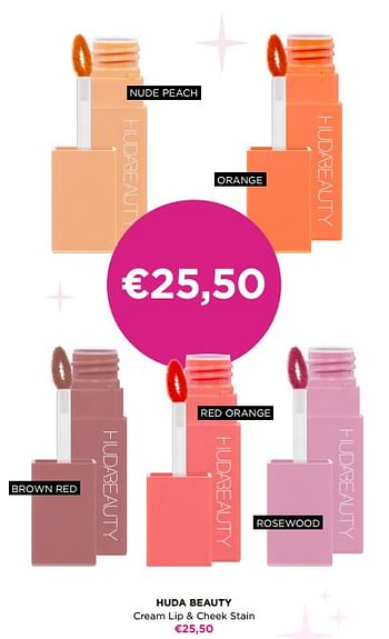 Promoties Huda beauty cream lip + cheek stain - Huda Beauty - Geldig van 22/05/2023 tot 28/05/2023 bij ICI PARIS XL