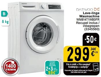 Promoties Daewoo lave-linge wasmachine wm814t1wb0fr - Daewoo - Geldig van 23/05/2023 tot 05/06/2023 bij Cora