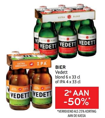 Promoties Bier vedett 2e aan -50% - Vedett - Geldig van 31/05/2023 tot 13/06/2023 bij Alvo