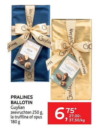 Promoties Pralines ballotin guylian - Guylian - Geldig van 31/05/2023 tot 13/06/2023 bij Alvo
