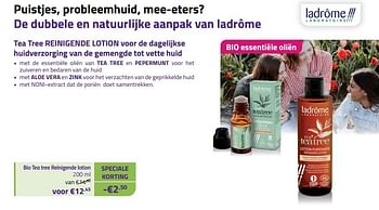 Promoties Bio tea tree reinigende lotion - Ladrome - Geldig van 01/06/2023 tot 30/06/2023 bij Mannavita