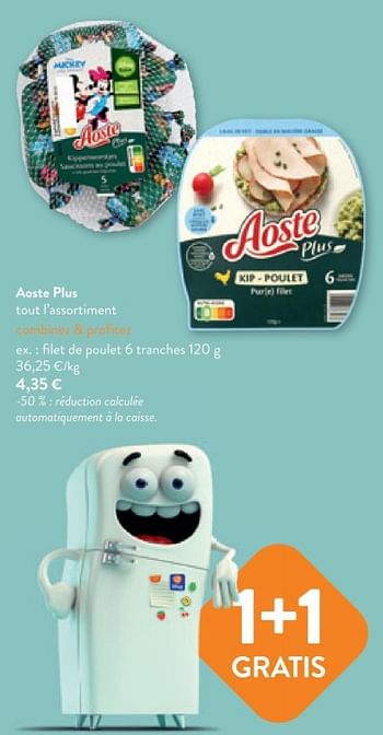 Promotions Aoste plus filet de poulet - Aoste - Valide de 17/05/2023 à 30/05/2023 chez OKay