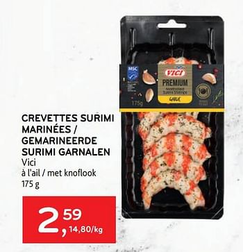 Promoties Crevettes surimi marinées vici - Vici - Geldig van 31/05/2023 tot 13/06/2023 bij Alvo