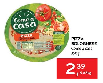Promoties Pizza bolognese come a casa - Come a Casa - Geldig van 31/05/2023 tot 13/06/2023 bij Alvo