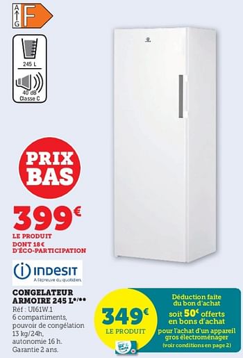Promotions Indesit congelateur armoire ui161w.1 - Indesit - Valide de 16/05/2023 à 28/05/2023 chez Super U