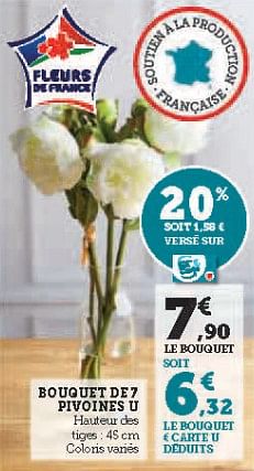 Promotions Bouquet de 7 pivoines u - Produit Maison - Super U - Valide de 16/05/2023 à 28/05/2023 chez Super U