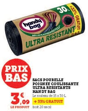 Promotions Sacs poubelle poignee coulissante ultra resistants handy bag - Handy Bag - Valide de 16/05/2023 à 28/05/2023 chez Super U