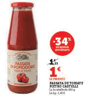 Promotions Passata de tomate pietro castelli - Castelli - Valide de 16/05/2023 à 28/05/2023 chez Super U