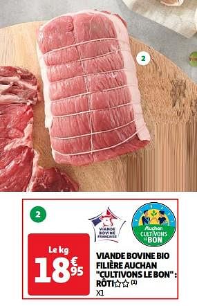 Promoties Viande bovine bio filière auchan cultivons le bon rôti - Huismerk - Auchan - Geldig van 23/05/2023 tot 05/06/2023 bij Auchan