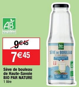 Promotions Sève de bouleau de haute-savoie bio par nature - Bio par Nature - Valide de 23/05/2023 à 28/05/2023 chez Migros