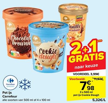 Promoties Pot ijs cookie dough - Huismerk - Carrefour  - Geldig van 24/05/2023 tot 05/06/2023 bij Carrefour