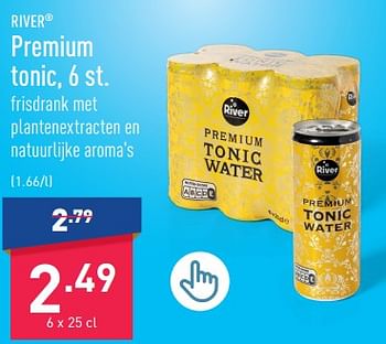 Promoties Premium tonic - River - Geldig van 29/05/2023 tot 09/06/2023 bij Aldi